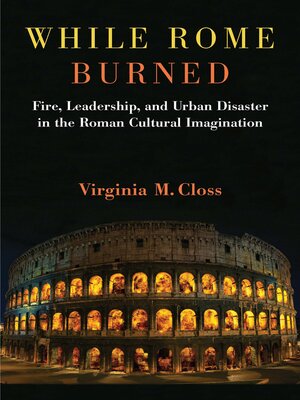 cover image of While Rome Burned